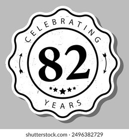 Celebrating 82 Years Experience Badge